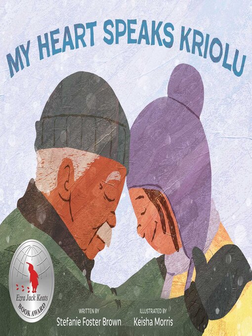 Title details for My Heart Speaks Kriolu by Stefanie Foster Brown - Available